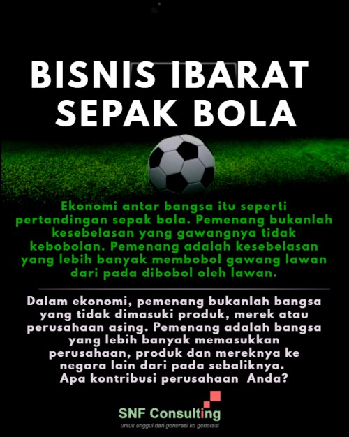 Ekonomi ibarat sepak bola1